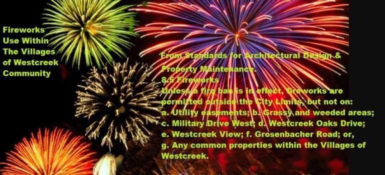 Fireworks Use Within the Villages of Westcreek Community