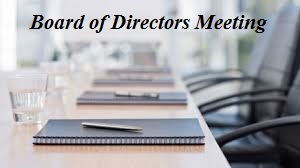 BOARD OF DIRECTORS MEETING May 16, 2024